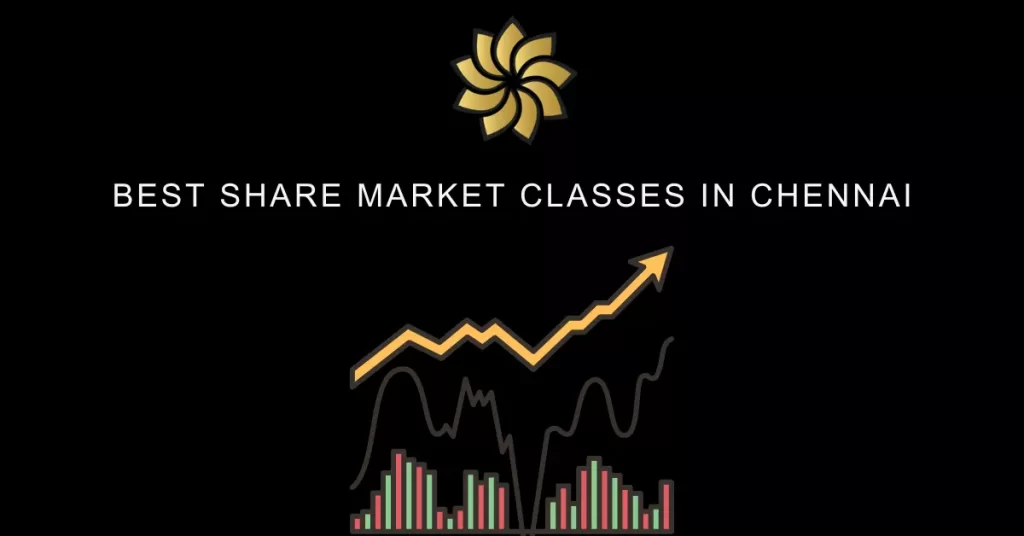Best Share Market Classes in Chennai