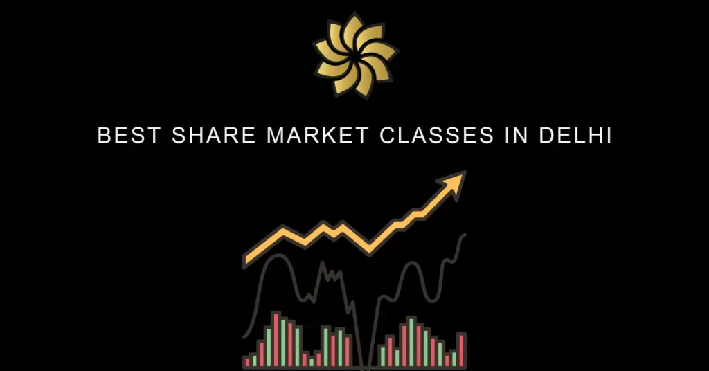 Best Share Market Classes in Delhi